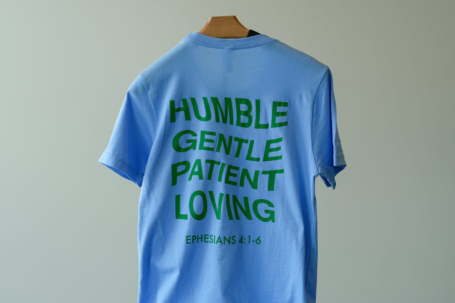 Humble, Gentle, Patient, Loving - Short Sleeve Tee